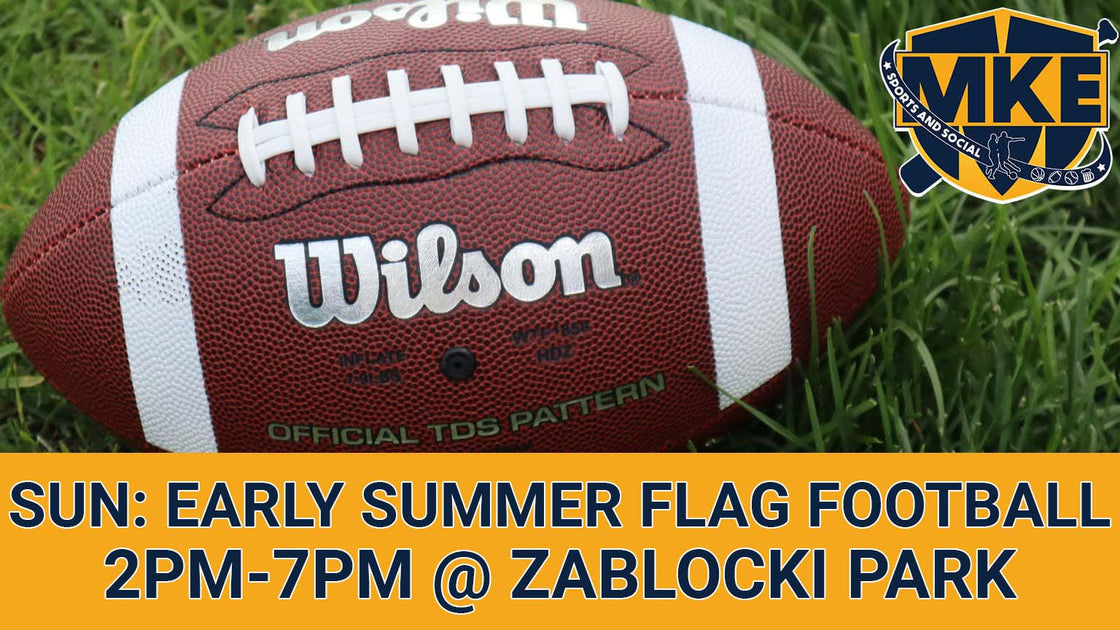 Milwaukee Flag Football Leagues Milwaukee Sports and Social