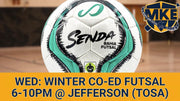 Wednesday Co-Ed Winter Futsal (6 Weeks) *WAUWATOSA*