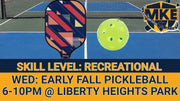 Wednesday Early Fall Co-Ed Doubles Pickleball (7 Weeks) [RECREATIONAL]