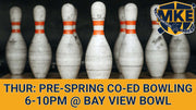 Thursday Pre-Spring Co-Ed 4v4 Bowling (6 Weeks)