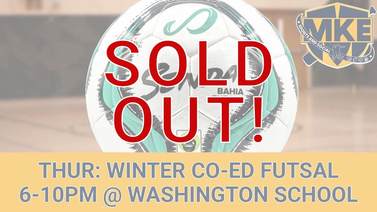Thursday Co-Ed Winter Futsal (6 Weeks) *WAUWATOSA*