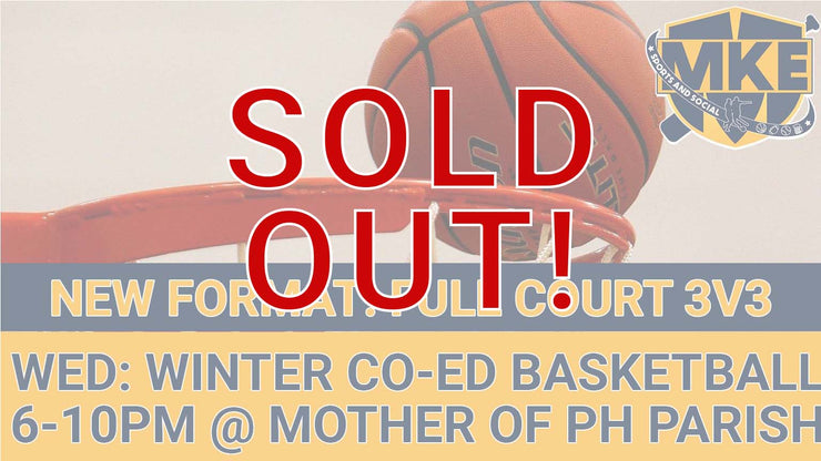 Wednesday Winter Co-Ed Full Court 3v3 Basketball (6 Weeks)