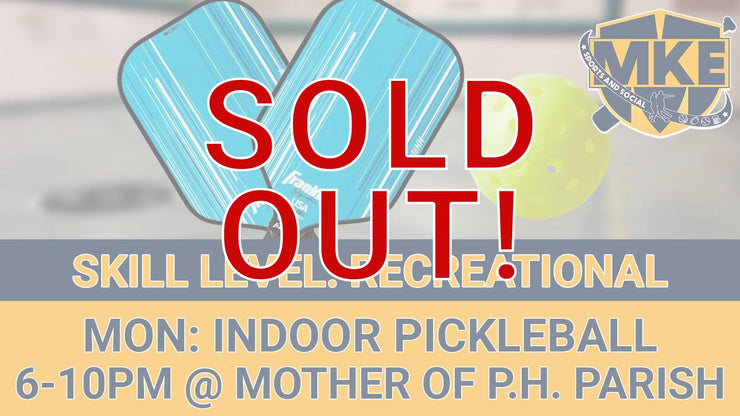 Monday Indoor Co-Ed Pickleball (6 Weeks) [RECREATIONAL]