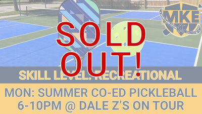 Monday Pickleball Sold Out